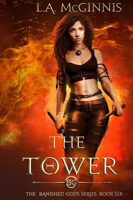 Книга The Tower: The Banished Gods: Book Six 