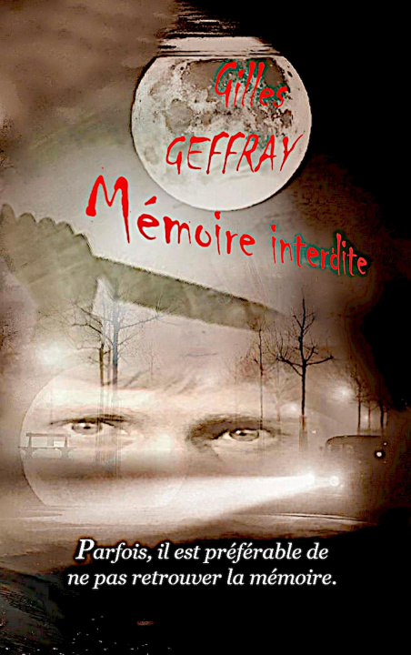 Knjiga Memoire interdite Gilles Geffray