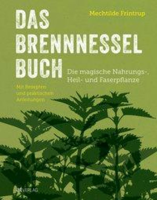 Libro Das Brennnessel-Buch Mechtilde Frintrup