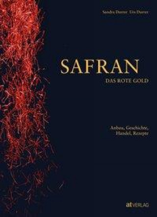 Kniha Safran - Das rote Gold Sandra Durrer