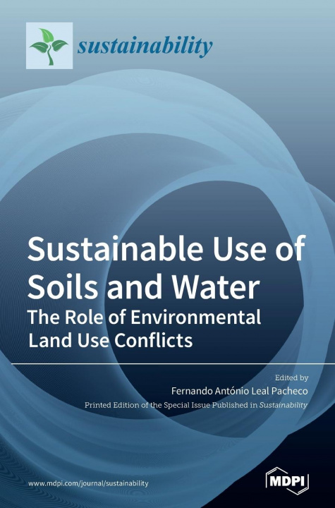 Kniha Sustainable Use of Soils and Water 