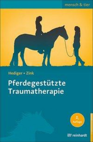 Kniha Pferdegestützte Traumatherapie Roswitha Zink