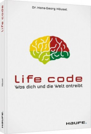 Knjiga Life Code Hans-Georg Häusel