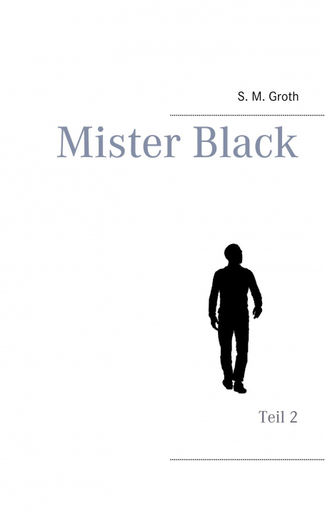 Boek Mister Black S. M. Groth
