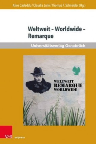 Kniha Weltweit- Worldwide- Remarque Claudia Junk