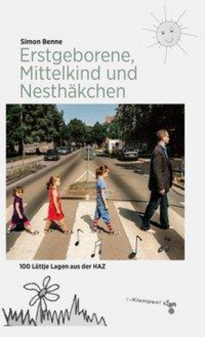 Kniha Erstgeborene, Mittelkind und Nesthäkchen 