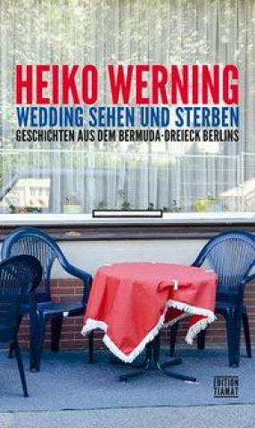 Книга Wedding sehen und sterben Heiko Werning