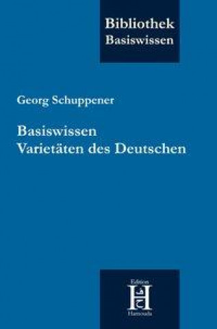Kniha Basiswissen Varietäten des Deutschen 