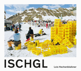 Buch Ischgl Lois Hechenblaikner