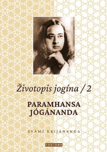 Book Životopis jogína 2 Swami Kriyananda