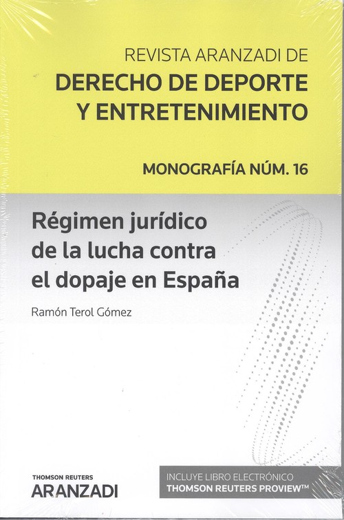 Carte Régimen jurídico de la lucha contra el dopaje en España (Papel + e-book) RAMON TEROL GOMEZ