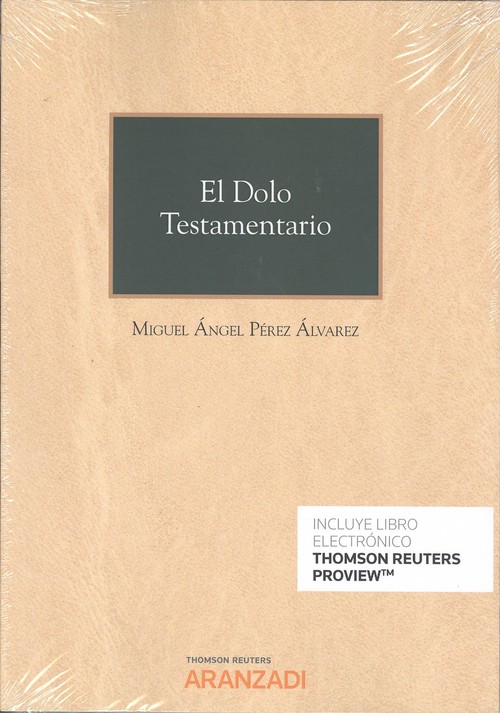 Книга El Dolo Testamentario (Papel + e-book) MIGUEL ANGEL PEREZ ALVAREZ