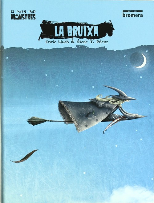 Книга BRUIXA, LA (VAL) - BAGUL DELS MONSTRES ENRIC LLUCH