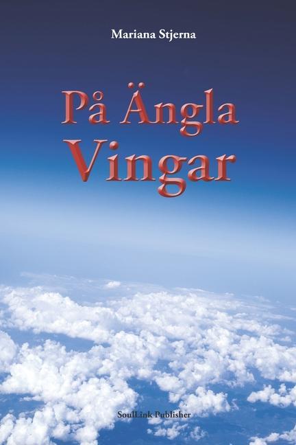 Buch P? Änglavingar Mariana Stjerna
