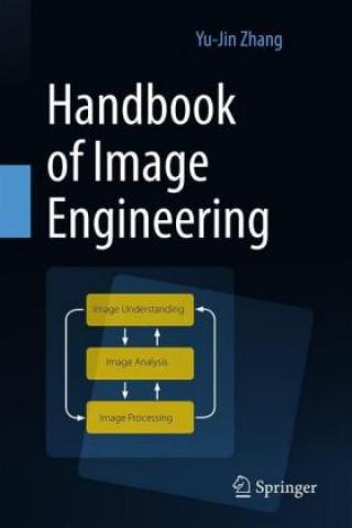 Buch Handbook of Image Engineering Yu-Jin Zhang