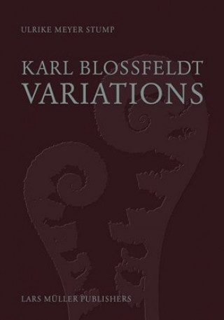 Kniha Karl Blossfeldt: Variations 