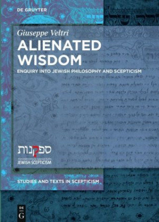 Knjiga Alienated Wisdom Giuseppe Veltri