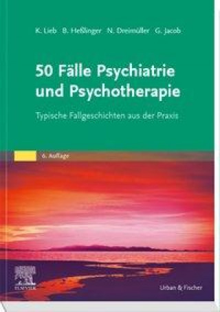 Könyv 50 Fälle Psychiatrie und Psychotherapie Nadine Dreimüller