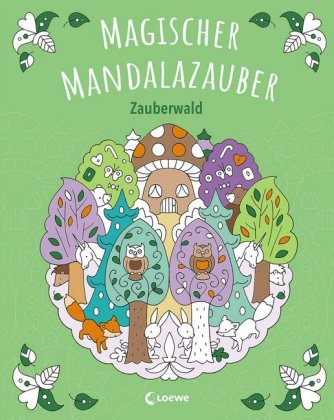 Kniha Magischer Mandalazauber - Zauberwald 