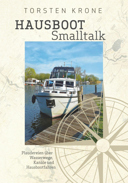 Kniha Hausboot Smalltalk Torsten Krone