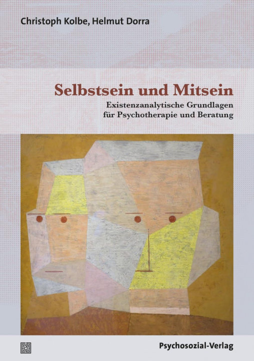 Knjiga Selbstsein und Mitsein Helmut Dorra