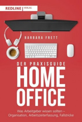 Könyv Der Praxisguide Homeoffice 