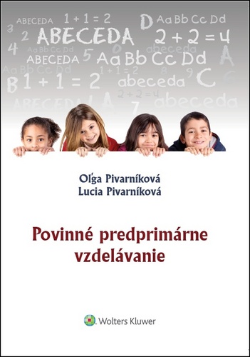 Kniha Povinné predprimárne vzdelávanie Oľga Pivarníková