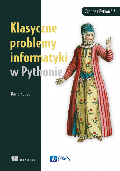 Book Klasyczne problemy informatyki w Pythonie Kopec David