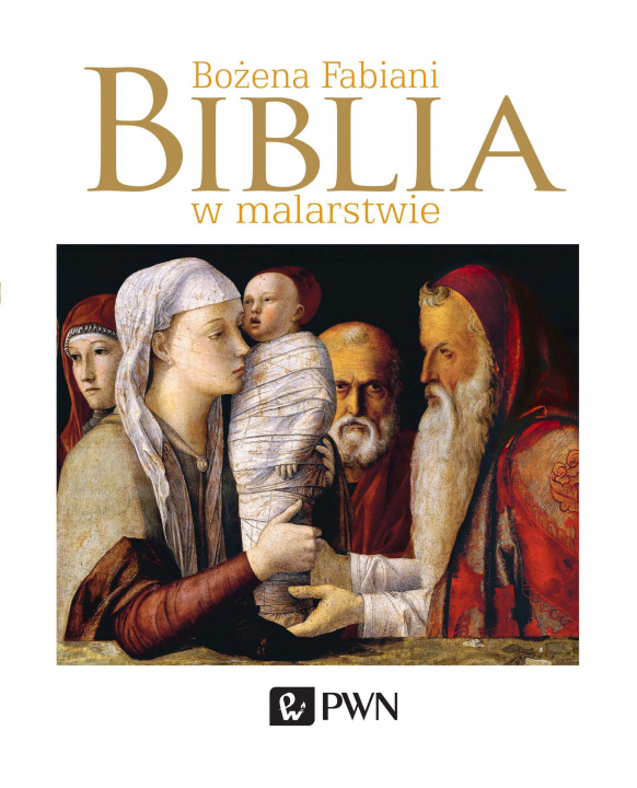 Könyv Biblia w malarstwie Fabiani  Bożena