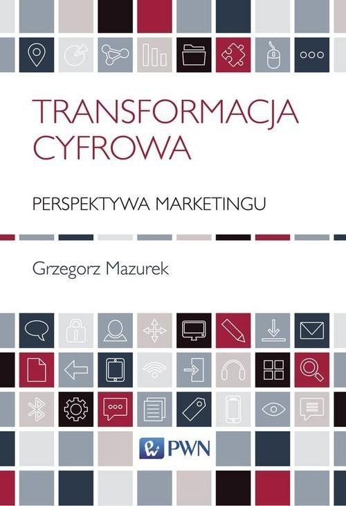 Kniha Transformacja cyfrowa Mazurek Grzegorz