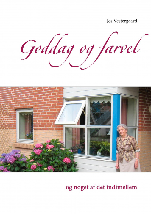 Книга Goddag og farvel 