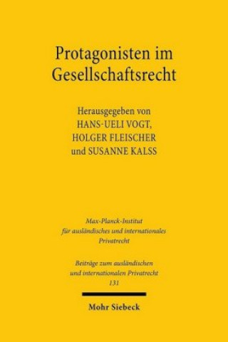 Книга Protagonisten im Gesellschaftsrecht Holger Fleischer