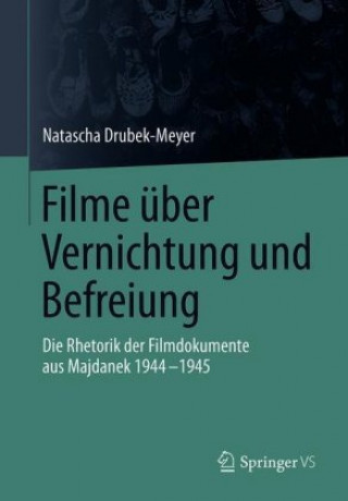 Kniha Filme UEber Vernichtung Und Befreiung 