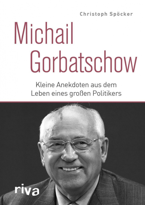 Kniha Michail Gorbatschow 