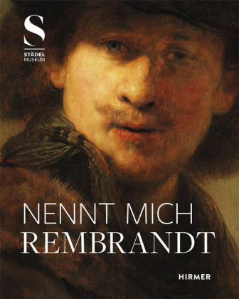 Kniha Nennt mich Rembrandt Jochen Sander