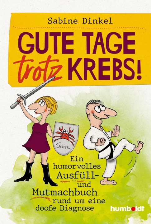 Kniha Gute Tage trotz Krebs! 
