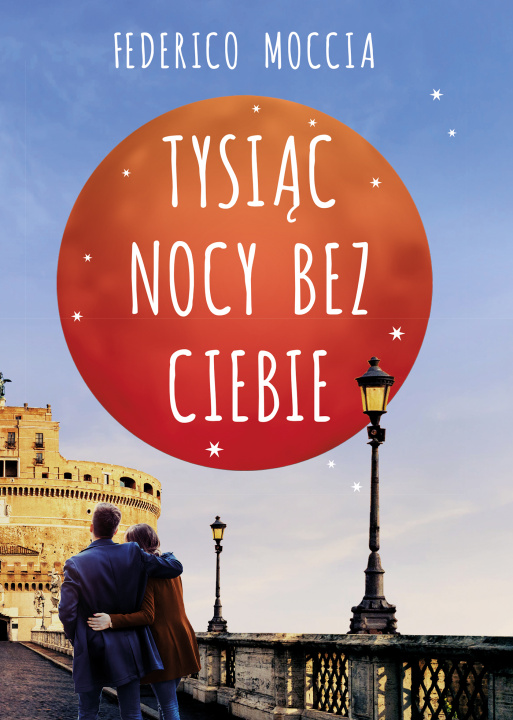 Książka Tysiąc nocy bez ciebie Moccia Federico