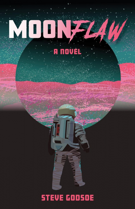 Book Moonflaw Steve Godsoe
