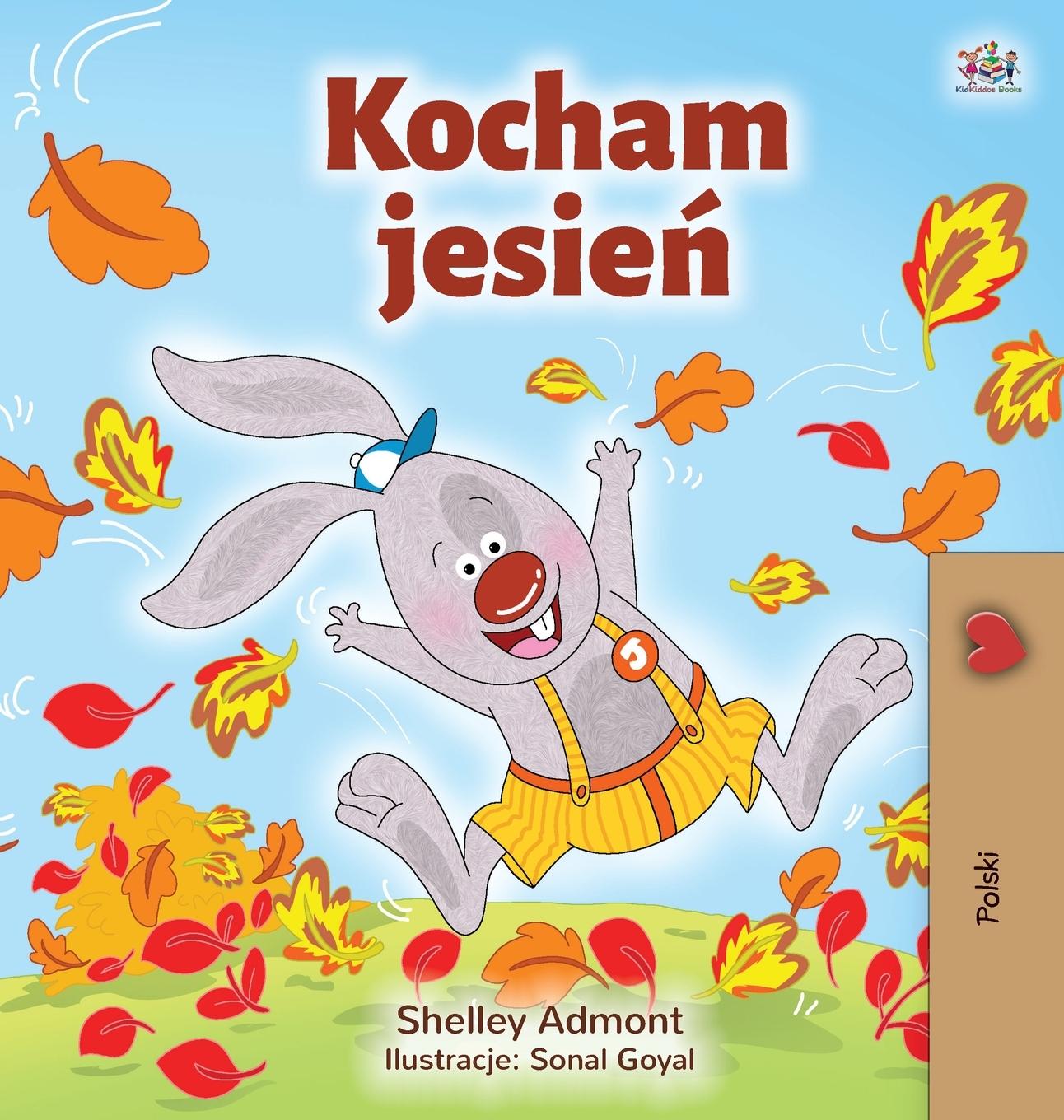 Książka I Love Autumn (Polish Book for Kids) Kidkiddos Books