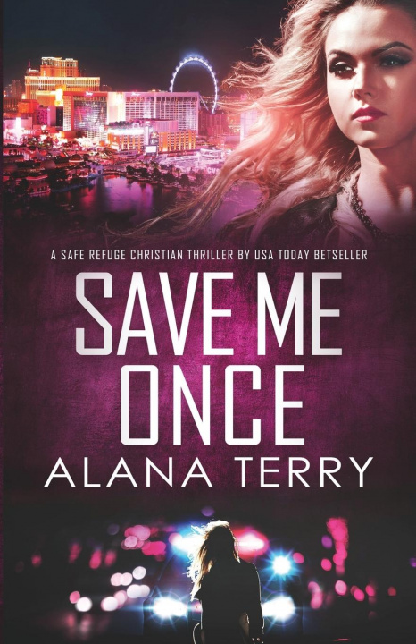 Knjiga Save Me Once Alana Terry