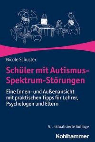 Könyv Schüler mit Autismus-Spektrum-Störungen Daphne Großmann
