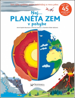 Książka Naj... Planéta Zem v pohybe Anne-Sophie Baumann