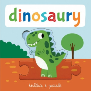 Kniha Dinosaury Knižka s puzzle Beatrice Tinarelli