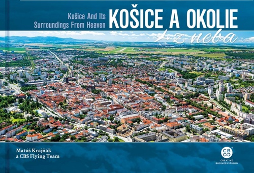Book Košice a okolie z neba Matúš Krajňák