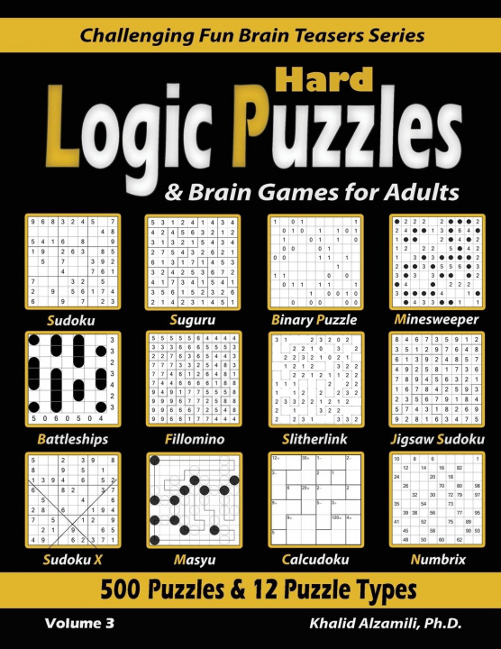 Könyv Hard Logic Puzzles & Brain Games for Adults 