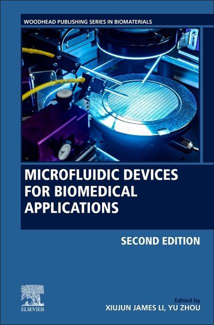 Book Microfluidic Devices for Biomedical Applications Yu Zhou