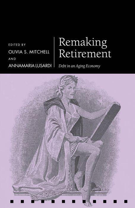 Buch Remaking Retirement Mitchell