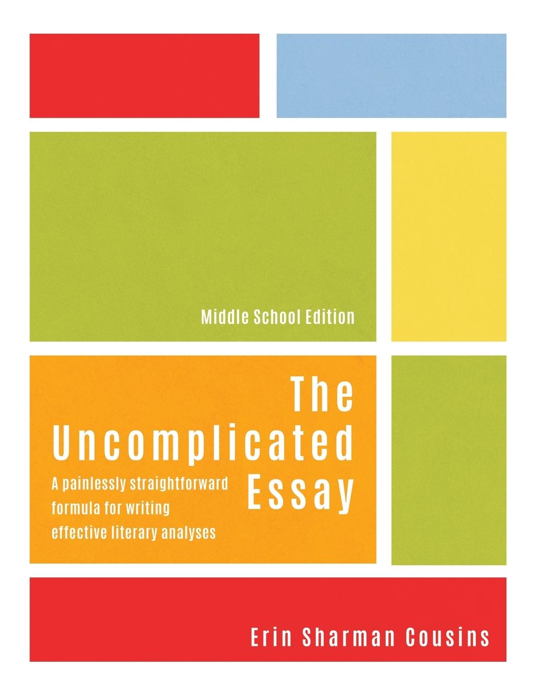 Könyv Uncomplicated Essay 