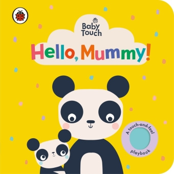 Книга Baby Touch: Hello, Mummy! 