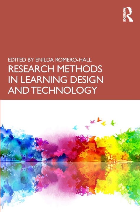 Knjiga Research Methods in Learning Design and Technology Enilda Romero-Hall